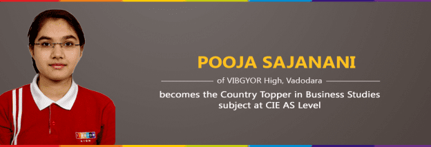 VIBGYOR High’s Pooja Sajanani becomes the Country Topper in Business Studies subject at CIE AS Level